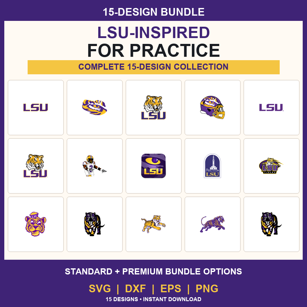 15 LSU-Inspired for Practice Designs Bundle